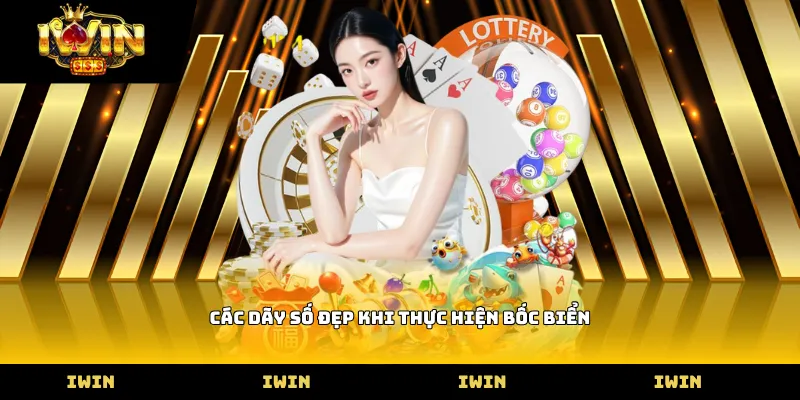 Các dãy số đẹp khi thực hiện bốc biển