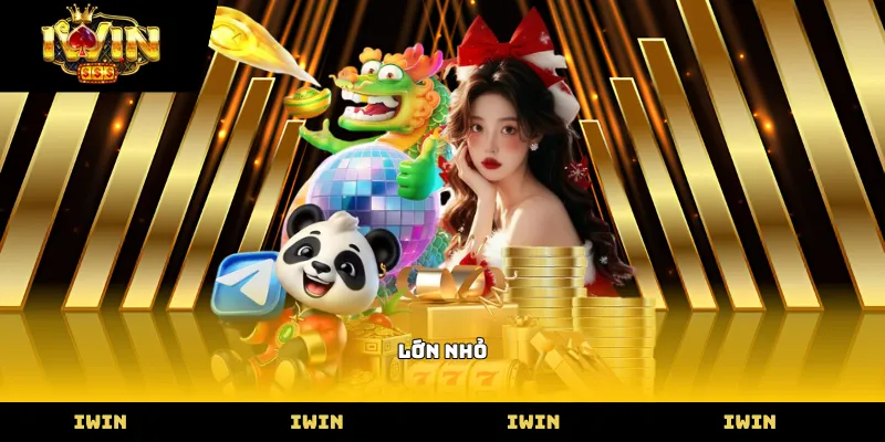 Lớn nhỏ